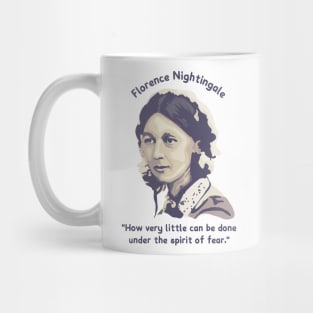 Florence Nightingale Portrait and Quote Mug